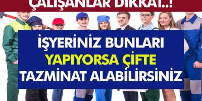 İş Yeriniz Bunları Yapıyorsa Hemen İşten Çıkıp 2 Tazminat Alabilirsiniz! Manevi Tazminat Nedir?