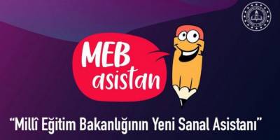 MEB Asistan Uygulaması, 1 Milyon Öğrencinin Yükünü Hafifletecek…