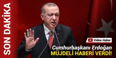 Son Dakika: Recep Tayyip Erdoğan Açıklama Yaptı! Tayyip Erdoğan'ın Müjdesi Ne? Erdoğan Ne Açıklama Yaptı?