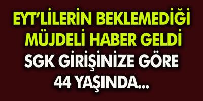 EYT’lilerin Beklemediği Müjdeli Haber Geldi! Sigorta Girişlerine Göre 44 Yaşında… EYT’liler Hangi Tarihte Emekli Olacak?