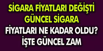 Sigara Fiyatları Değişti! Güncel Fiyatlar Yayımlandı… Sigara Fiyatları Ne Kadar Oldu?