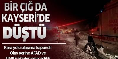 Kayseri'de çığ düştü, ulaşım aksadı