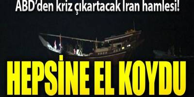 ABD İran'a ait bota el koydu