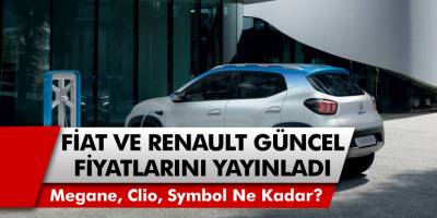 Gelen ÖTV zammından sonra Fiat ve Renault güncel fiyatlarını yayınladı! 2020 Megane Clio Symbol fiyatları…