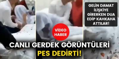Canlı Gerdek Pes Dedirtti! Gelinle Damat Gerdeğe Girdiği sırada kamerayla çektiler, gülüp dua okudular…