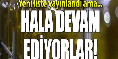 Bakanlık yeni listeyi yayınladı! 'Gıda terörü' devam ediyor