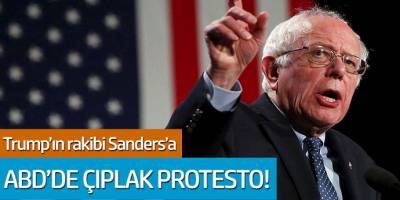 Trump'ın rakibi Sanders'a! ABD'de çıplak protesto