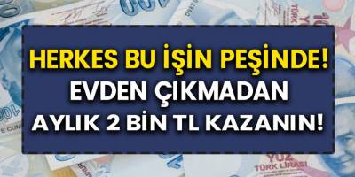 Evde Ek İş Yaparak Aylık 2 Bin TL Kazanın! Ev Hanımı, İşsiz, Emekli, Memur… Herkes Yapabilir!
