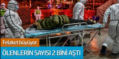 Felaket büyüyor! Ölenlerin sayısı 2 bini geçti