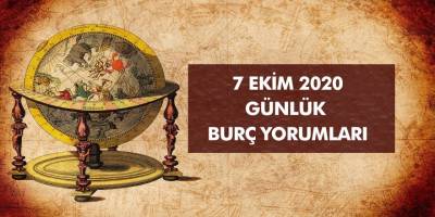 7 Ekim  2020 Günlük Burç Yorumları: Sağlık Sorunlarıyla Karşılaşabilirsiniz…