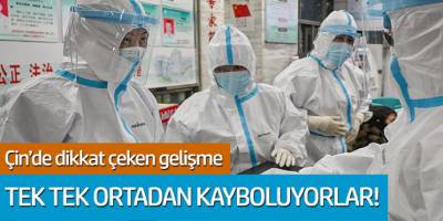 Çin'de dikkat çeken gelişme: Tek tek ortadan kayboluyorlar!