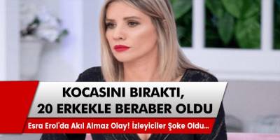 Esra Erol’da Sapık Kadın Faciası… Kocası yetmedi, 20 erkeğe gitti!