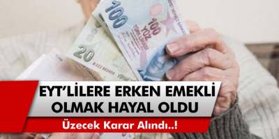 EYT’de Son Dakika Gelişmesi: Üzecek Karar Alındı! EYT’liler İçin Erken Emekli Olmanın Yolları Tamamen Kapandı…