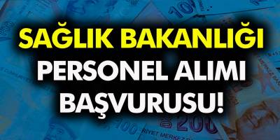 Bakanlıktan İşsizliği Bitirecek Hamle! Sağlık Bakanlığı kapsamında Personel Alımları Başladı, Hemen Başvuru Yapın!