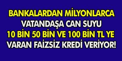Bankalardan vatandaşlara can suyu kredisi geldi! Faizsiz kredi desteğini duyanlar bankalara koştu…