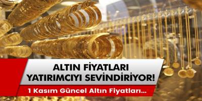 Altın Fiyatları Yatırımcısını Heyecanlandırmaya Devam Ediyor!