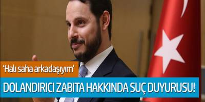 Berat Albayrak'ın halı saha arkadaşı olduğunu söyleyen zabıtaya suç duyurusu