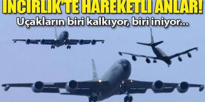 İncirlik'te rutin hareketlilik uçakların biri iniyor biri kalkıyor!