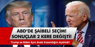ABD'de Trump mı kazandı, Biden mi tartışması olay oldu! Sonuçlar 2 kere değiştirildi!