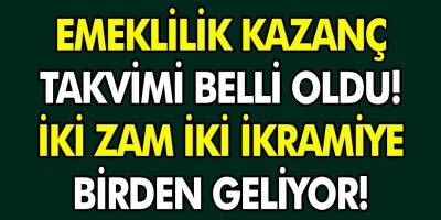 Emeklilere iki zam iki ikramiye birden geliyor! Emeklilik kazanç takvimi belli oldu…