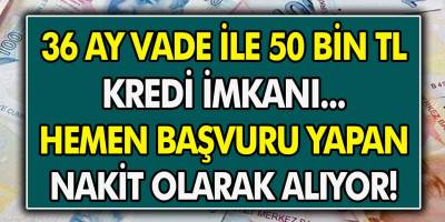 Bankalar tarafından Faiz oranları bir gecede değişti... 50 Bin TL Kredi 36 Ay Vade İmkanı! Hemen başvuru yapan nakit olarak alıyor