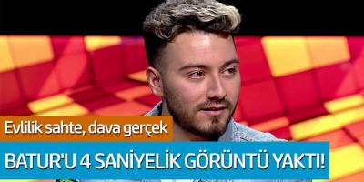 Enes Batur'u 4 saniyelik görüntü başını yaktı! Evlilik sahte, dava gerçek...