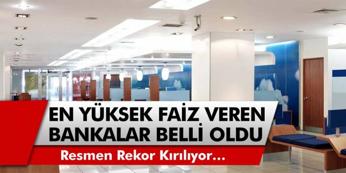 Bankalar Birbirleriyle Yarışa Girdi! 32 Günlük En Yüksek Faiz Veren Bankalar Belli Oldu, Resmen Rekor Kırılıyor…