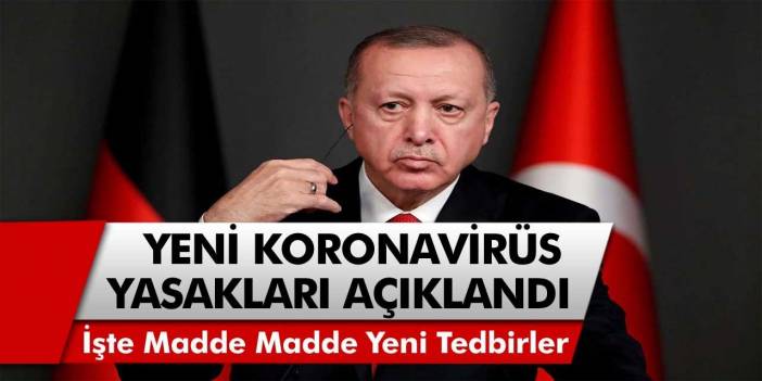 Cumhurbaşkanı Erdoğan Açıkladı: Hafta İçi Sokağa Çıkma Yasağı Olacak Mı? 20 Yaş Altı ve 65 Yaş Üstü Saat Kaçta Dışarı Çıkabilecek?