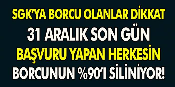 SGK borcu olan vatandaşlar dikkat! 31 Aralık son gün: Başvuru yapan herkesin borcunun %90’ı siliniyor…