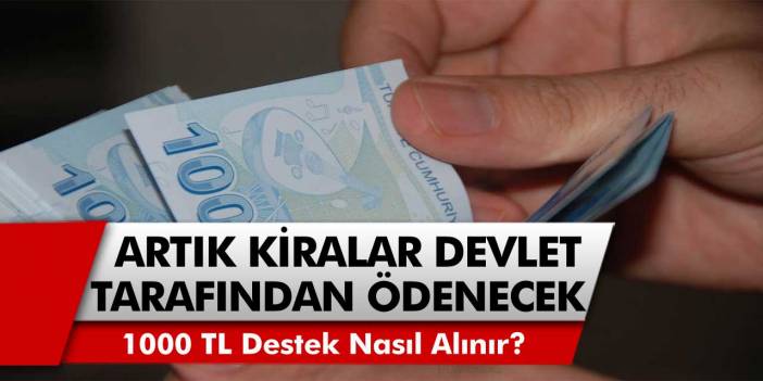 Esnafa Büyük Müjde Geldi! Artık Kiralar Devlet Tarafından Ödenecek! 1000 TL Kira Yardımı Nasıl Alınır?