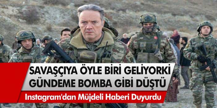 Savaşçı dizisine Tamer Karadağlı katılıyor! Sosyal medya çalkalanıyor, detaylar belli oldu!