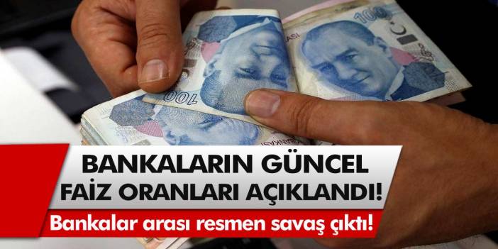 Bankalar arası resmen savaş çıktı! Ziraat Bankası, TEB, Akbank ve Garanti bankası faiz oranlarını açıkladı…