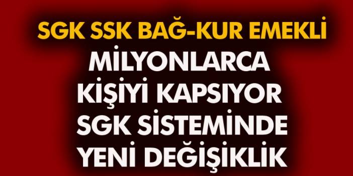 Milyonları ilgilendiren o haber geldi! SSK, Bağkur, Emekli Sandığı için direkt borçlanma hakkı tanınacak!