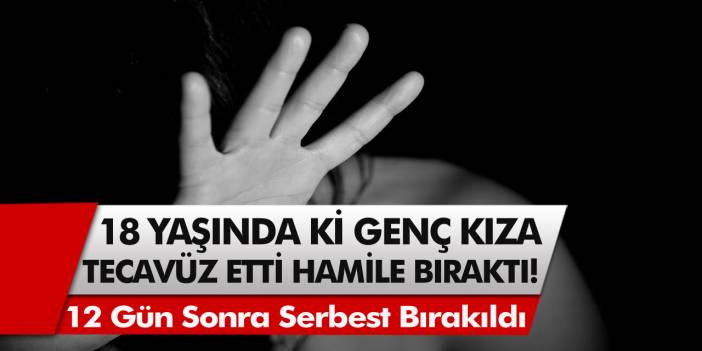 3 Yıl boyunca tecavüz etti, gerçekler genç kız doğum yapınca ortaya çıktı! Tecavüzcü serbest bırakıldı…