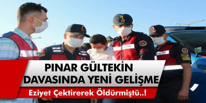 Pınar Gültekin’in katil zanlısı Cemal Metin Avcı'nın davasında yeni gelişme!