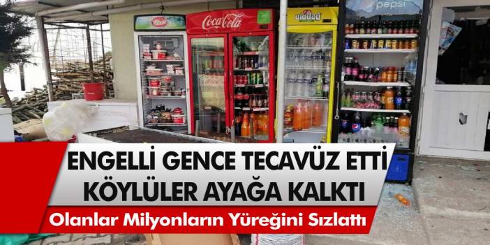 Engelli gence tecavüz etti, köylüler ayağa kalktı! Olanlar milyonların yüreğini sızlattı…