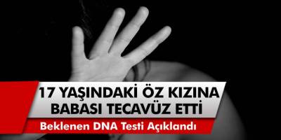 DNA Testi çıktı, milyonlar şoke oldu! Sapık adam, torununun babasıymış… 22 Yıl hapis cezasına çarptırıldı!