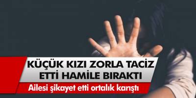 Çatıda akıl almaz olay! 16 yaşındaki küçük kız hamile kaldı, ortalık karıştı…
