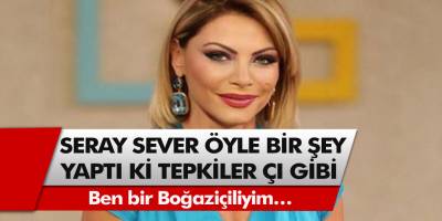 Seray Sever öyle bir paylaşım yaptı ki, tepkiler çığ oldu, üstüne yağdı! Linçler durmak bilmedi…