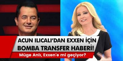 Acun Ilıcalı’dan Exxen için bomba transfer haberi! Müge Anlı, Exxen’e mi geçiyor?