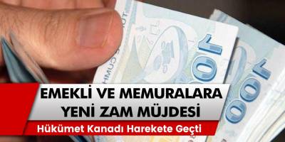 Emekli ve memurlar müjde! Hükümet kanadı harekete geçti ve yeni zam müjdesi verildi…