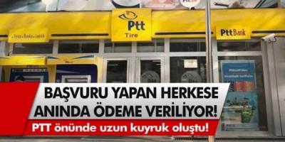 Başvuru Yapan Herkese PTT'den Anında Ödeme Yapılacak! İşte Yapılması Gerekenler...
