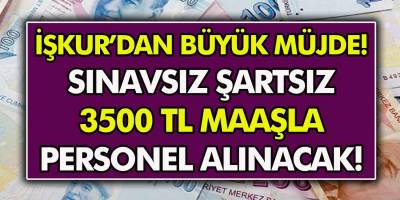 İŞKUR’dan müjde! 3500 TL maaş ile çalışacak personel alımları başladı. 29 Nisan İŞKUR güncel ilanları yayınlandı…