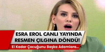 Esra Erol Canlı Yayında Resmen Çıldırdı! Stüdyo Birbirine Girdi, Bakanlık Hemen Harekete Geçti! El Kadar Çocuğunu Başka Adamlara...