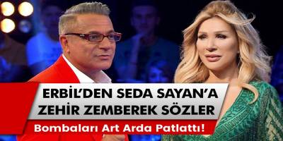 Mehmet Ali Erbil ve Seda Sayan arasındaki gerginlik büyüyor! 60 yıldır herkesi korkutmuş dedikten sonra bombalar peş peşe geldi…