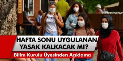 Bilim Kurulu Üyesi Mustafa Necmi İlhan Açıkladı: Pazar Günleri Uygulanan Yasak Kalkacak Mı?