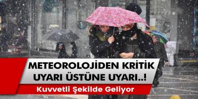 Meteoroloji Son Dakika Meteoroloji Uyardı: Çok Kritik Geliyor, Fena Vuracak! Hazırlıklı Olun Şiddetli Geliyor...
