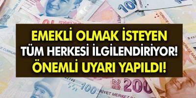 Emekli olmak tüm isteyen herkesi ilgilendiriyor! SGK borçlanmalarıyla ilgili önemli uyarı yapıldı!