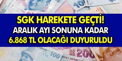 Sosyal Güvenlik Kurumu Duyurdu: Aralık Sonuna Kadar 6 Bin 868 TL Olacak!