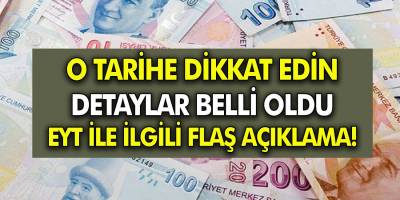 O Tarihe Dikkat! Detaylar belirlendi! EYT ile ilgili flaş açıklama!